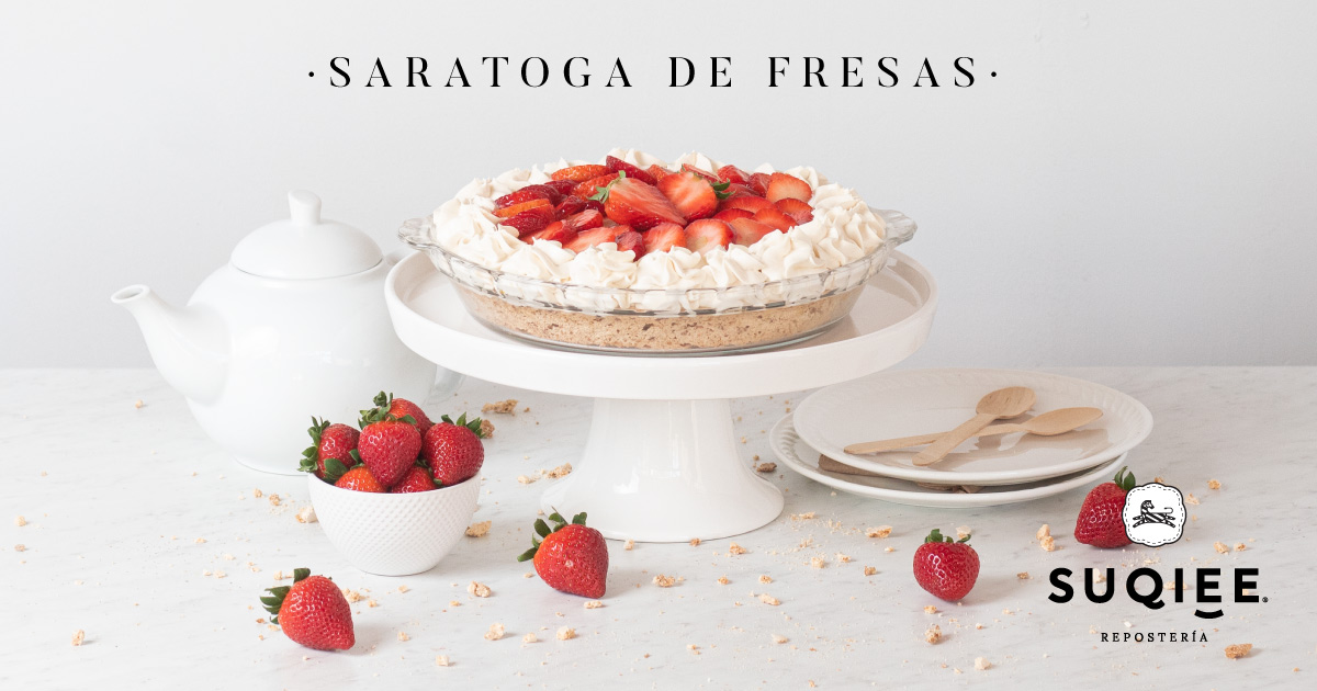 Pay Saratoga de Fresas – Pays – Suqiée Repostería